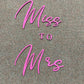 MISS TO MRS